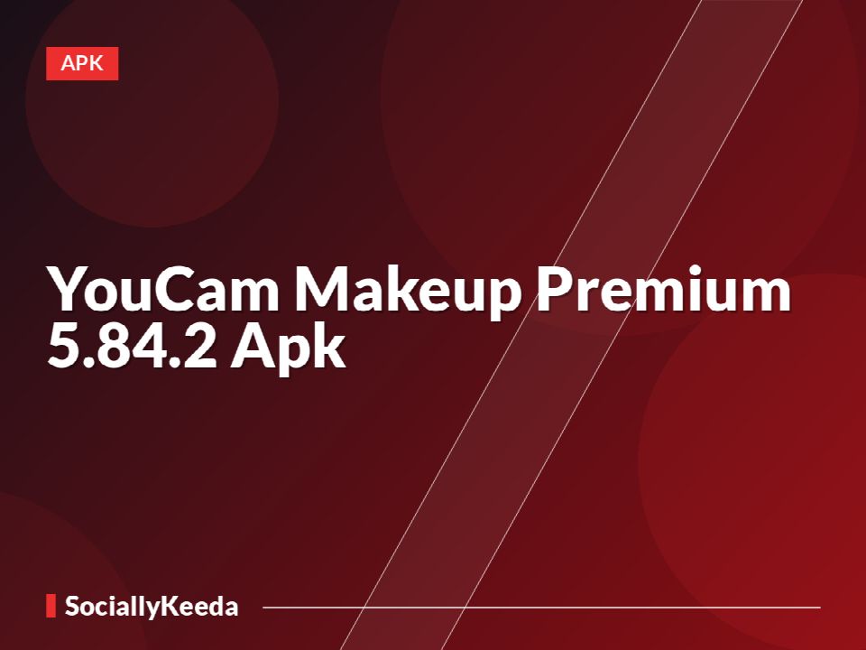 YouCam Makeup Premium 5.84.2 Apk