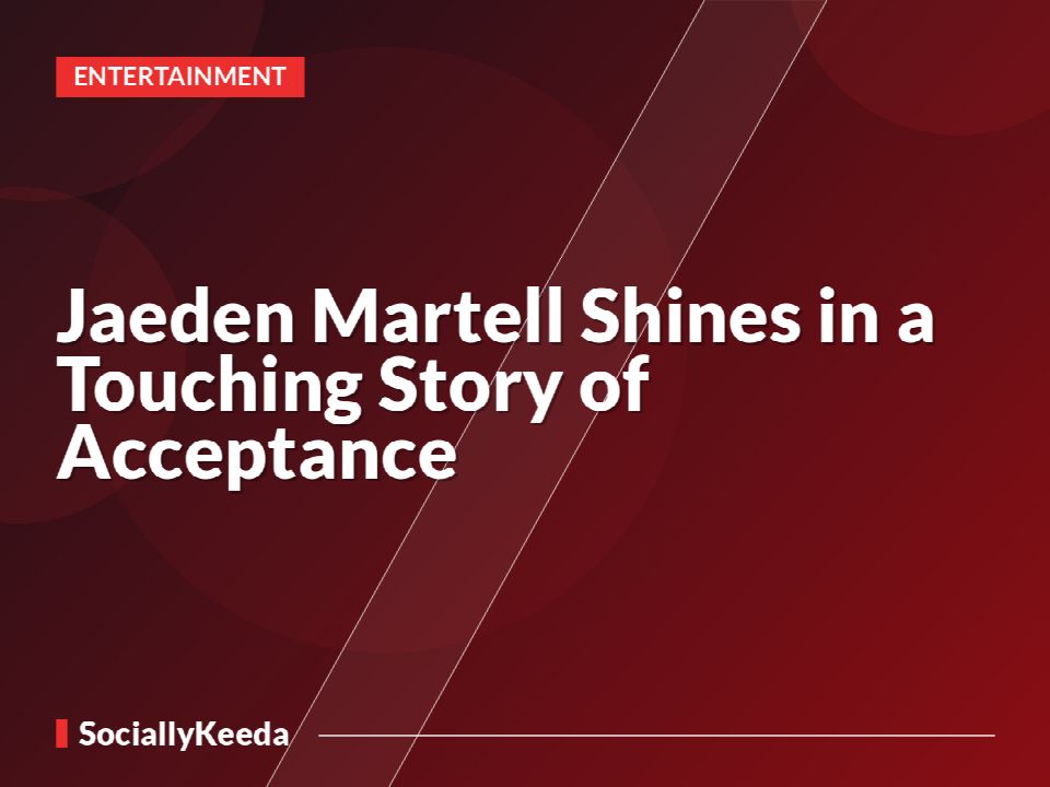 Jaeden Martell Shines in a Touching Story of Acceptance
