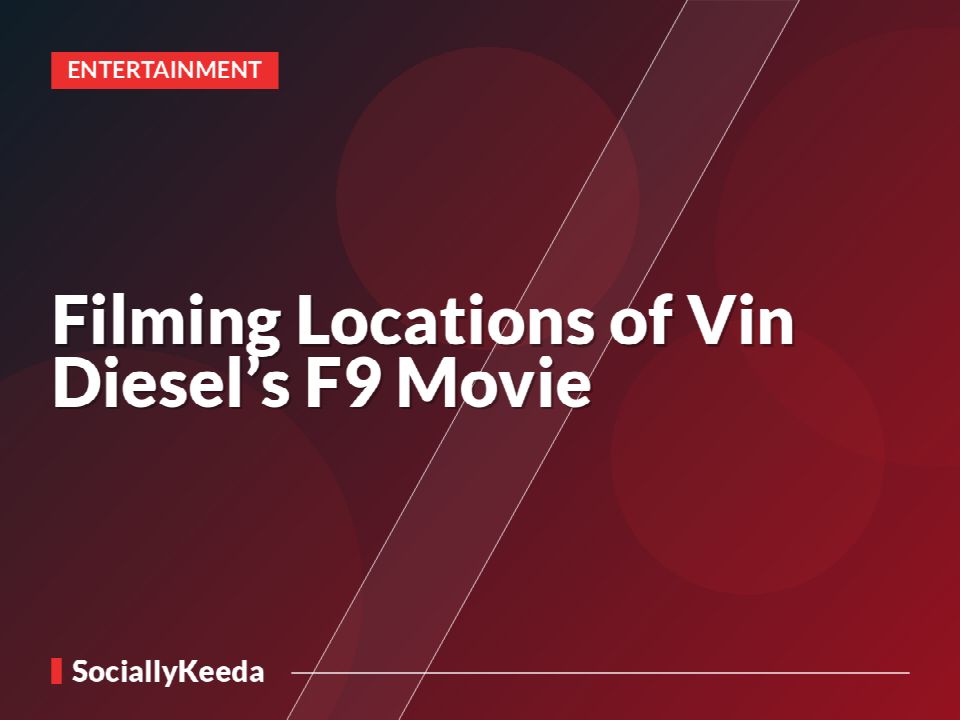 Filming Locations of Vin Diesel’s F9 Movie »