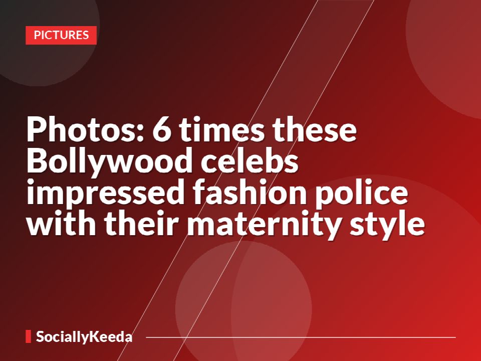 Photos: 6 times these Bollywood celebs impressed fashion police with their maternity style