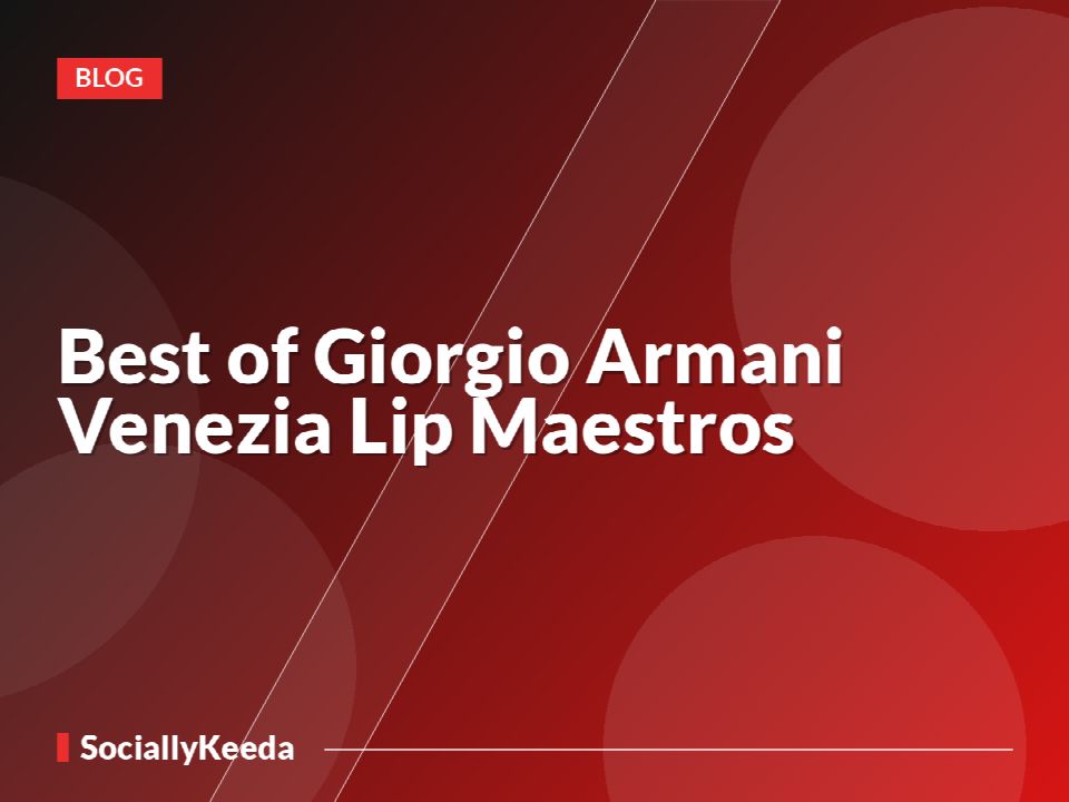 Best of Giorgio Armani Venezia Lip Maestros