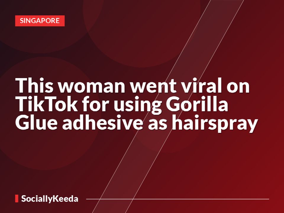 This woman went viral on TikTok for using Gorilla Glue adhesive as hairspray