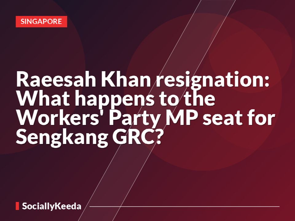 Raeesah Khan resignation: What happens to the Workers' Party MP seat for Sengkang GRC?