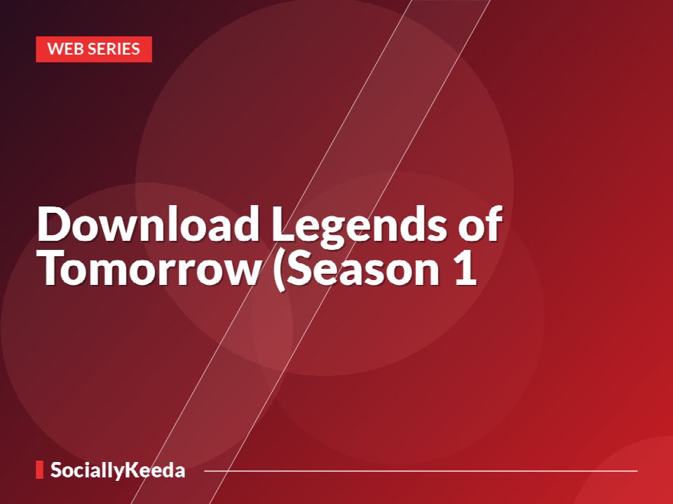Download Legends of Tomorrow (Season 1