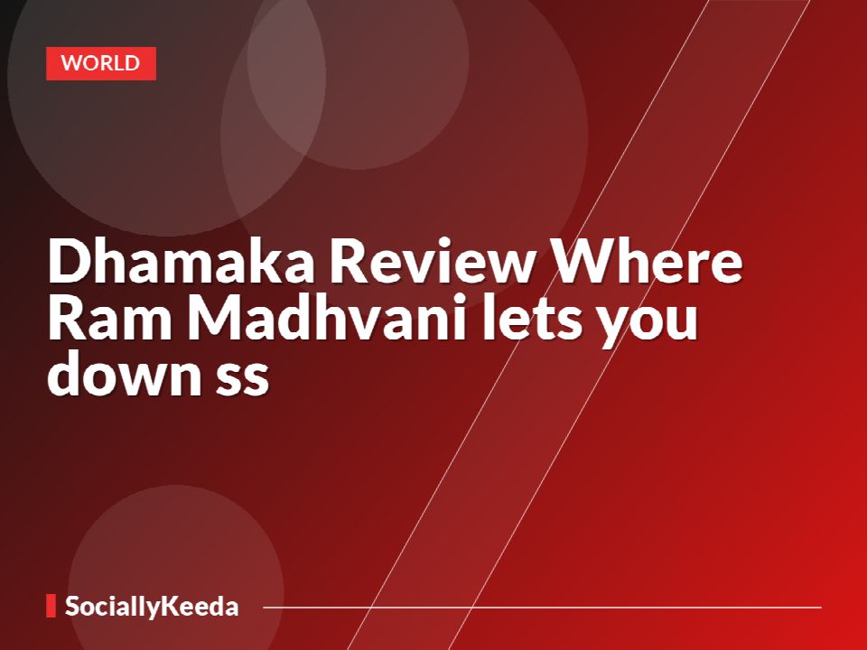 Dhamaka Review Where Ram Madhvani lets you down ss