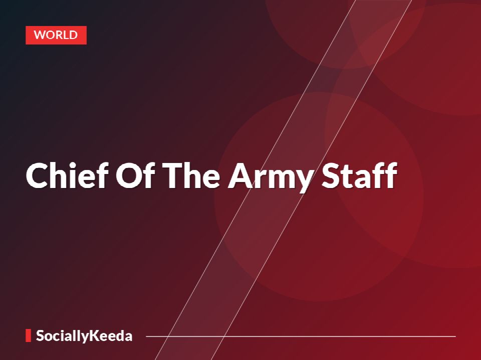 Chief Of The Army Staff