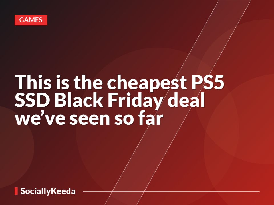 This is the cheapest PS5 SSD Black Friday deal we’ve seen so far