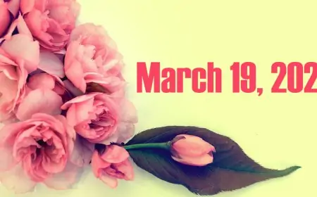 March 19, 2021: Which Day Is Today? Know Holidays, Festivals and Events Falling on Today’s Calendar Date