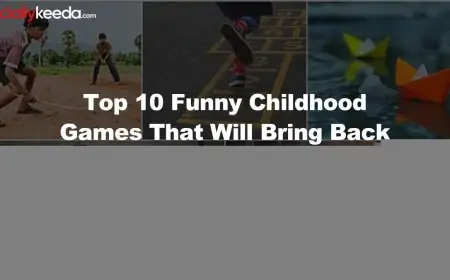 Top 10 Funny Childhood Games That Will Bring Back Sweet Memories