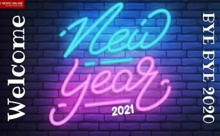 Goodbye 2020 Welcome 2021 Wishes, Images, Quotes, Greetings, Messages