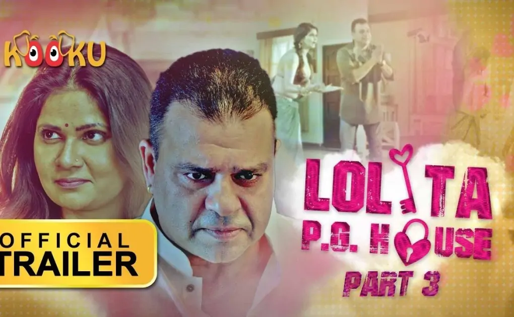 Lolita PG House Part 3 Kooku Web Series Full Episode Watch Online Cast Name, Actress, Wiki & More