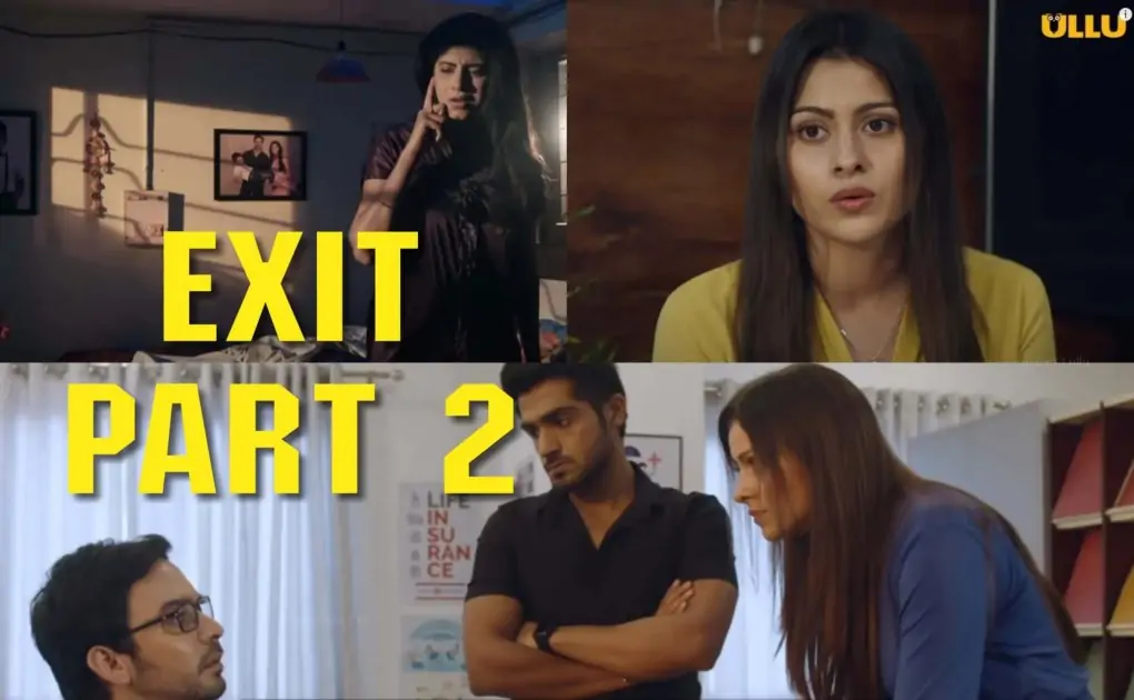 Exit Part 2 Ullu Web Series Full Episode (2023): Watch Online