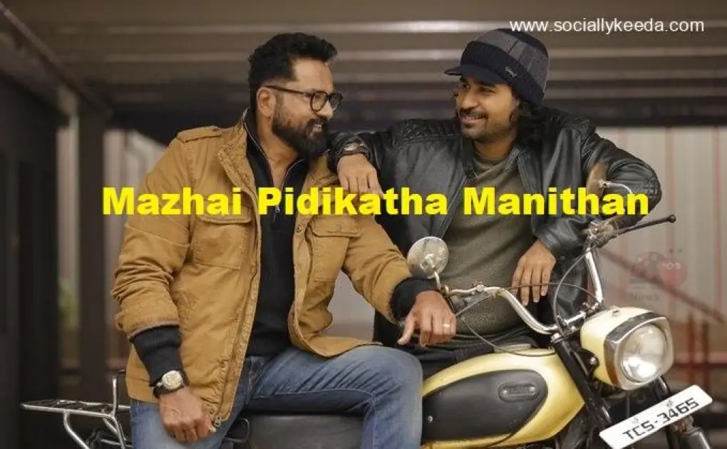 Mazhai Pidikatha Manithan Tamil Movie (2023): Cast | Trailer | First Look | Release Date