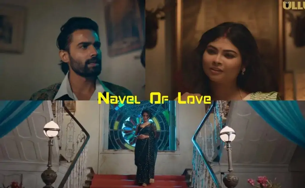 Navel of Love Ullu Web Series (2023) Full Episode: Watch Online