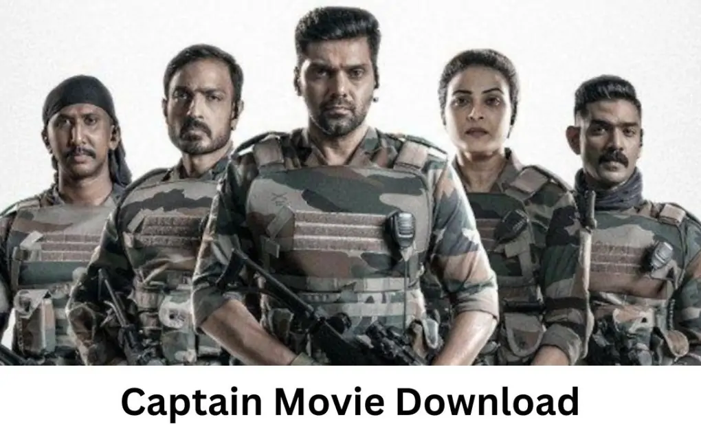Captain Movie Download Tamilrockers 480p, 720p 1080p