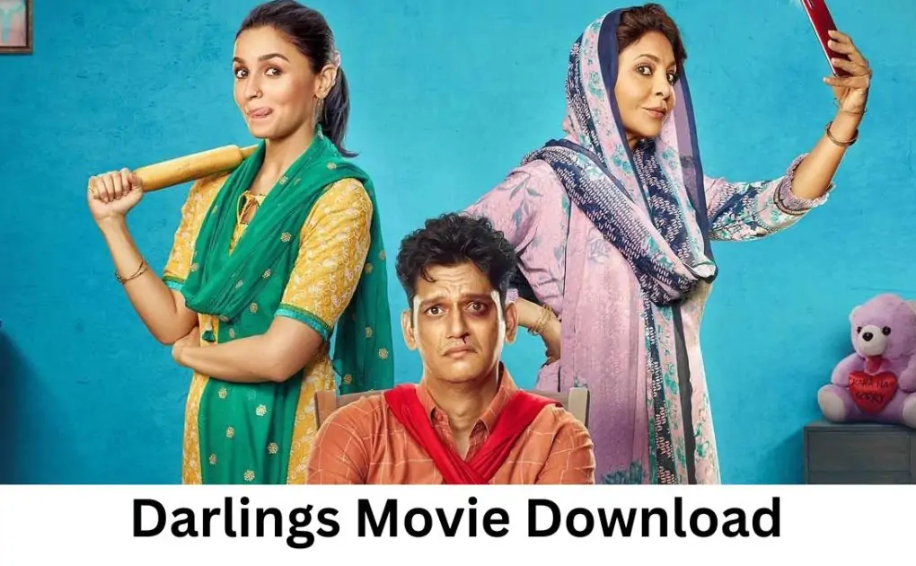Darlings Movie Download Pagalworld 480p, 720p 1080p