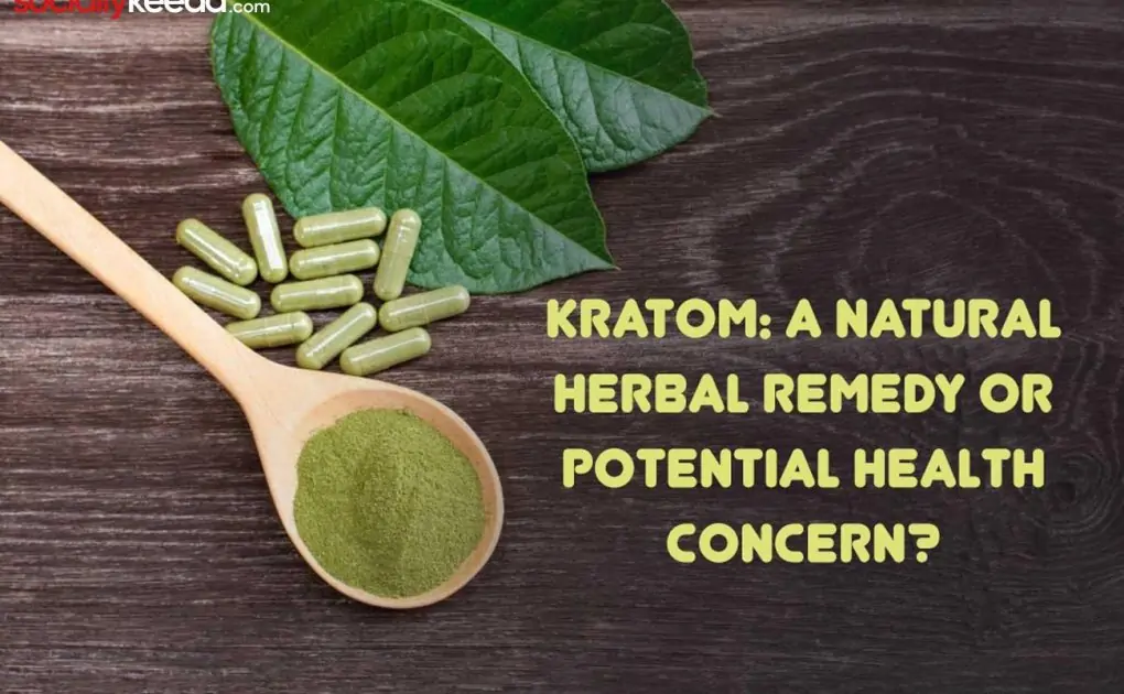 herbal,What is Kratom and its traditional uses? 