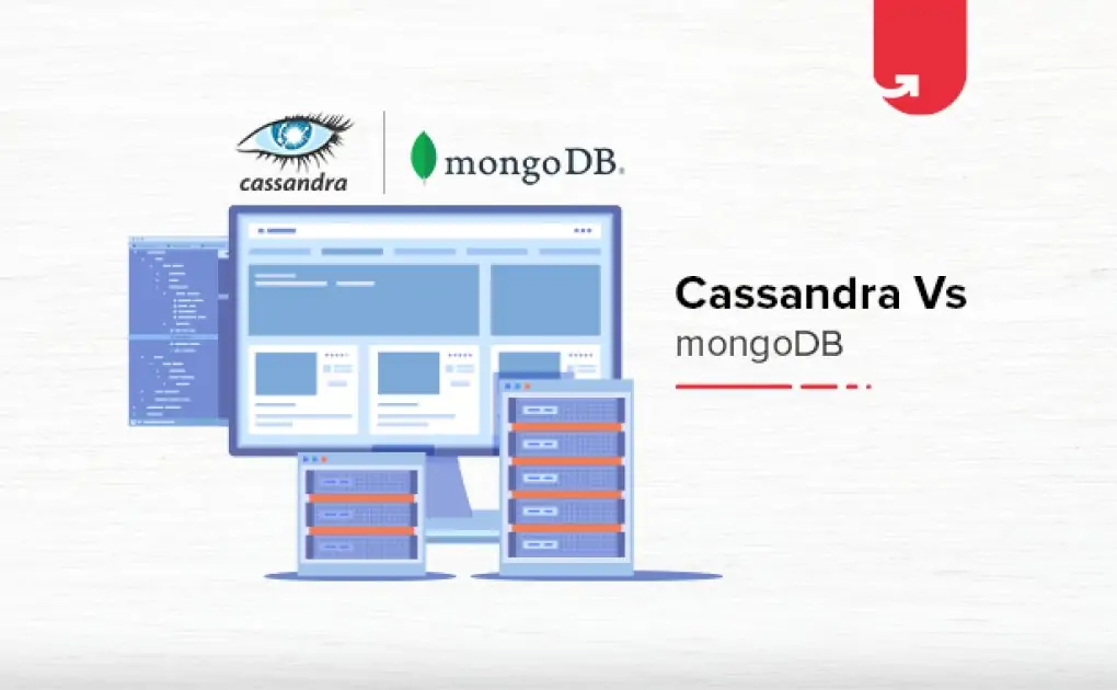 Cassandra vs MongoDB: Distinction Between Cassandra & MongoDB [2020]