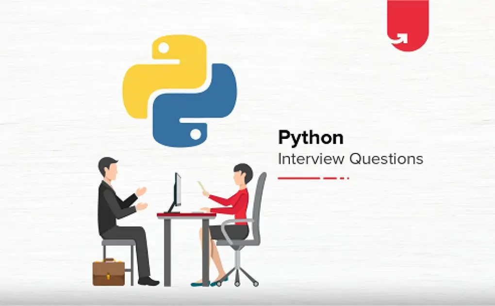 Top 44 Python Interview Questions & Answers: Ultimate Guide 2021