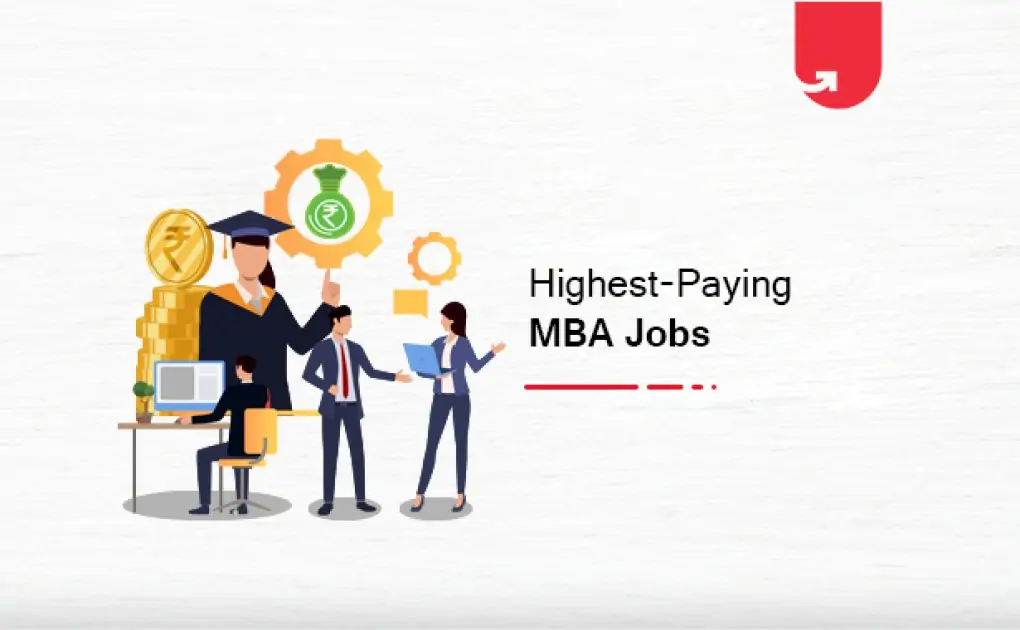 Hot Jobs for MBA Graduates in India 2021