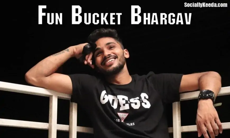 Fun Bucket Bhargav (Chippada) Wiki, Biography, Age, News, Arrest, Videos, Images