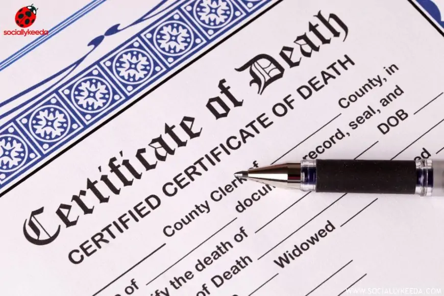 The Importance of a Death Certificate.