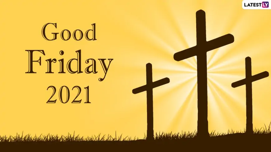 Good Friday 2021 Quotes, Bible Verses & Messages: Jesus Christ Photos, Telegram Pics & Images Commemorating Jesus’ Crucifixion Ahead of Easter