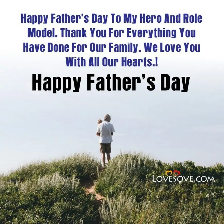 Best Fathers Day Quotes, Fathers Day Inspirational Quotes