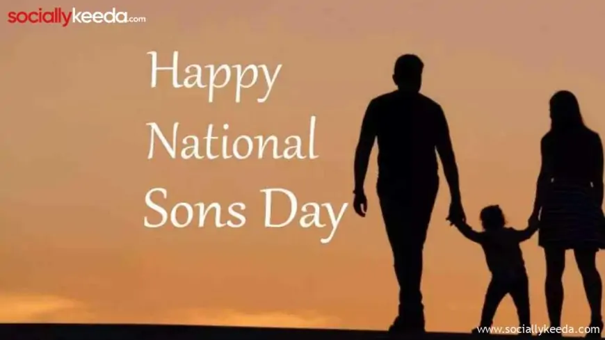 National Sons Day 2024: Know Date, History, Significance and Celebrations Related to This Special Day