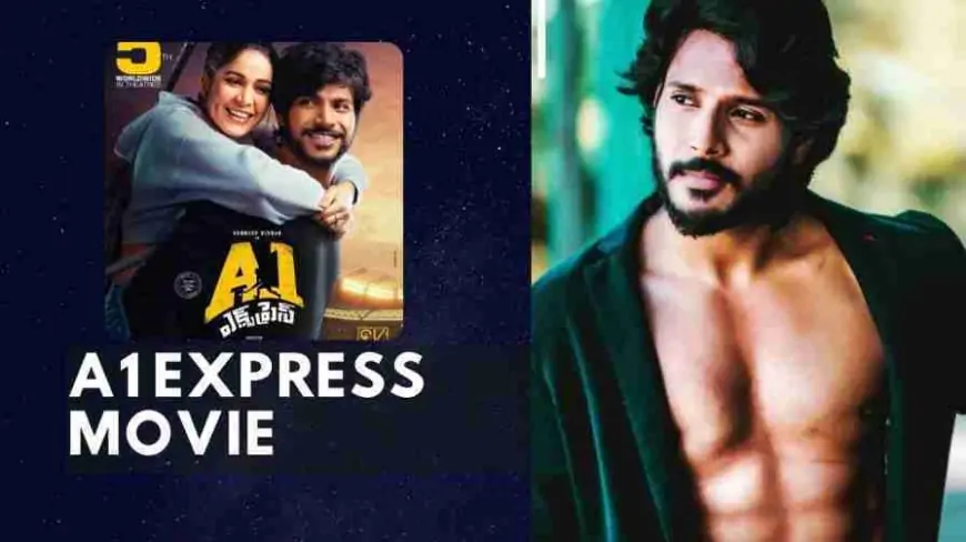 {Telugu} A1 Express Movie Download 1080p, 720p » Socially Keeda