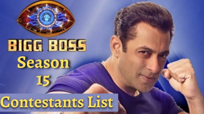 Bigg Boss Season 15 Contestants Name List 2021
