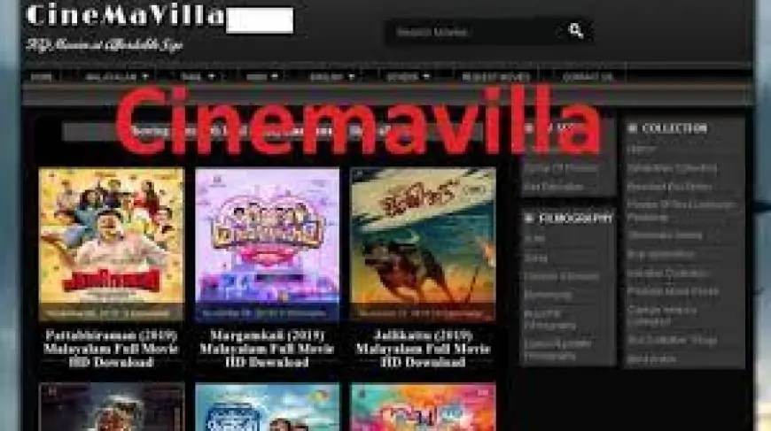 Cinemavilla 2021- Malayalam As well as Bollywood Movies Download Website » News India 12