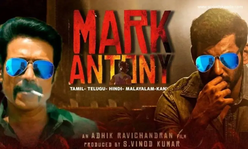 Mark Antony Movie (2023): Cast | Trailer | Songs | Release Date