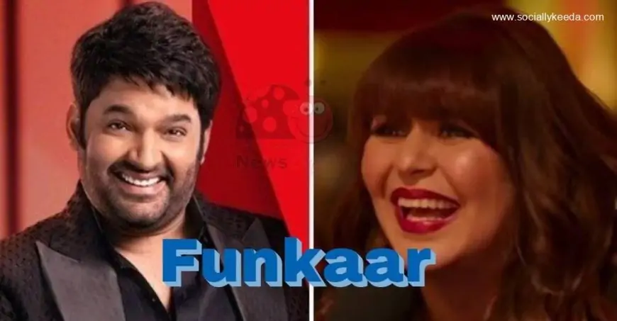 Funkaar Movie (2023): Kapil Sharma | Cast | Trailer | Songs | Release Date