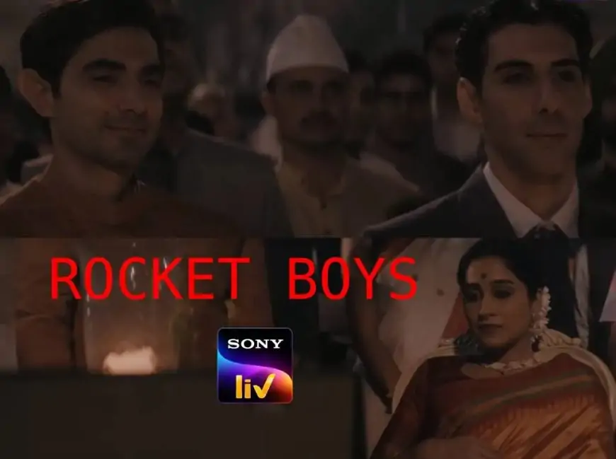 Watch Rocket Boys Web Series (2023) Episodes On Sony LIV