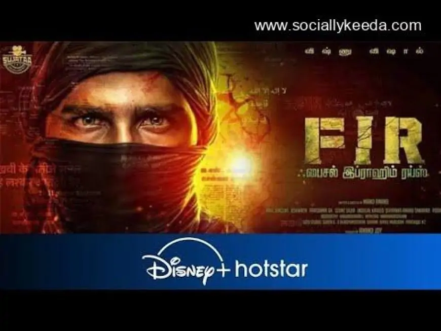 FIR Tamil Movie Download Telegram JioRockers Tamilgun kuttymovies – Socially Keeda