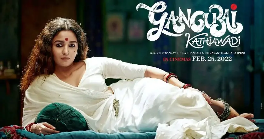 Gangubai Kathiawadi Hindi Movie (2023) | Cast | Trailer | Songs | Release Date