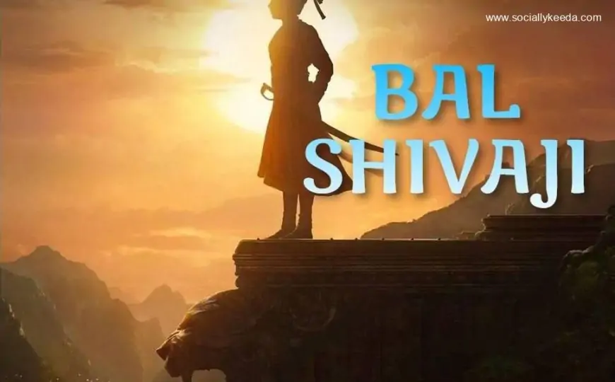 Bal Shivaji Hindi Movie (2023): Cast | Trailer | First Look | Songs | Release Date