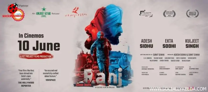 Sunit Sinha’s Punjabi Film Ranj in cinemas from 10th June 2023