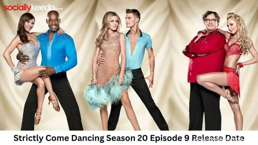 Strictly Come Dancing Season 20 Episode 9 Release Date and Time, Countdown, When Is It Coming Out?