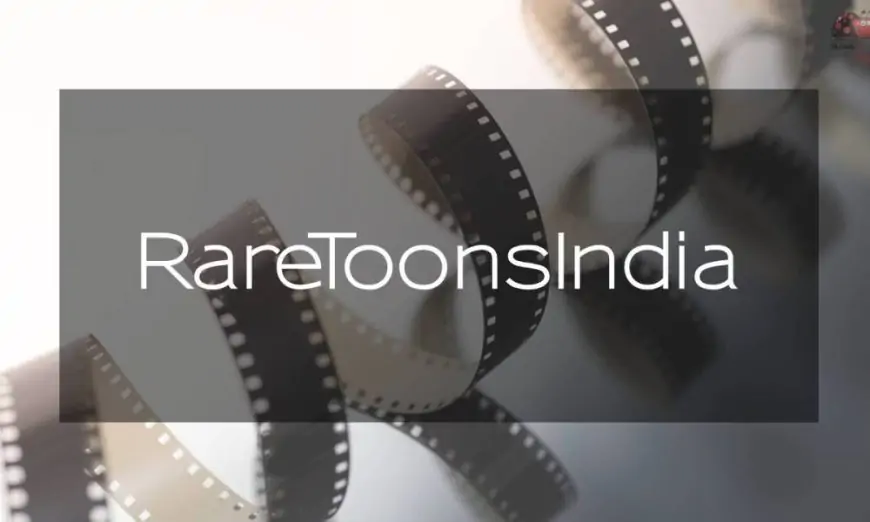 RareToonsIndia (2023): Latest Animes and Cartoons In Hindi