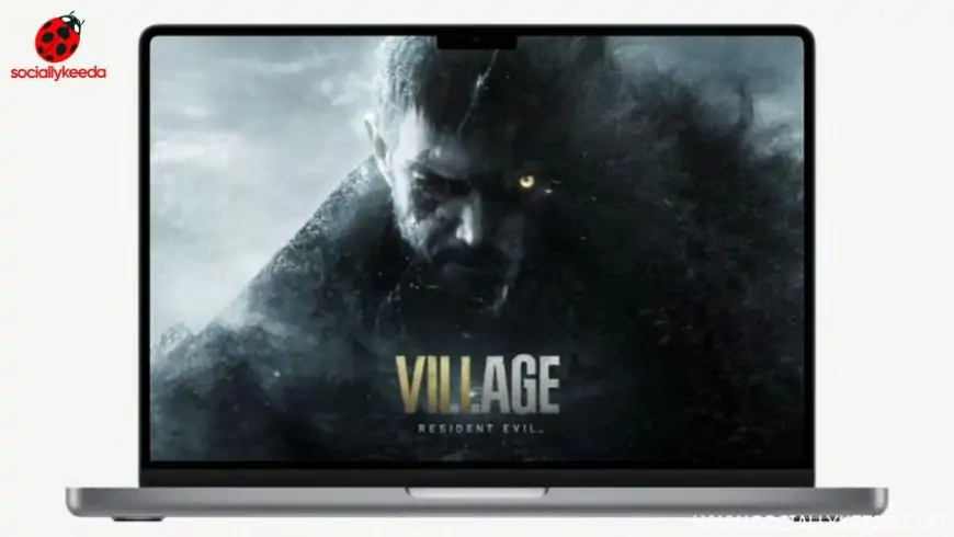 Apple MacEbook owners can finally join in the gaming fun with Resident Evil Village  - SociallyKeeda