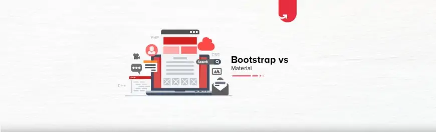 Bootstrap vs Materials UI: An In-depth Comparability [2020]