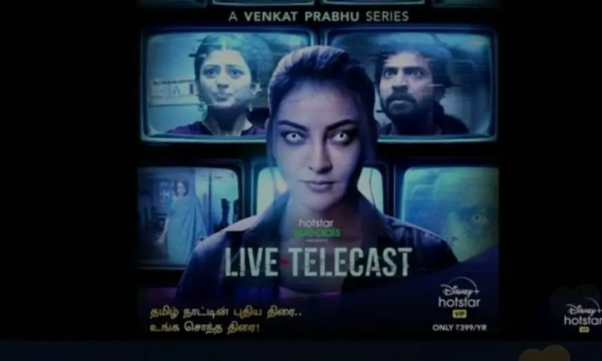 Live Telecast Web Series (2021): Watch All Latest Episodes Online on Hotstar