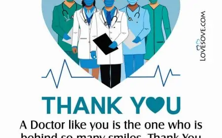 Thank You Doctor Quotes, Inspirational Appreciation Quotes for Doctors