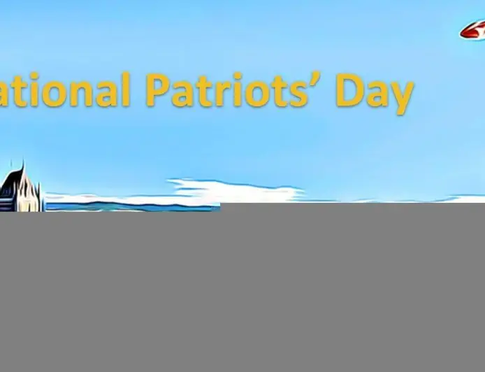 National Patriots’ Day: Pictures, Videos, Quotes And Wishes To Celebrate