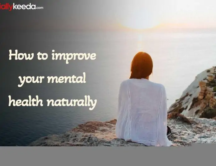 How to improve your mental health naturally