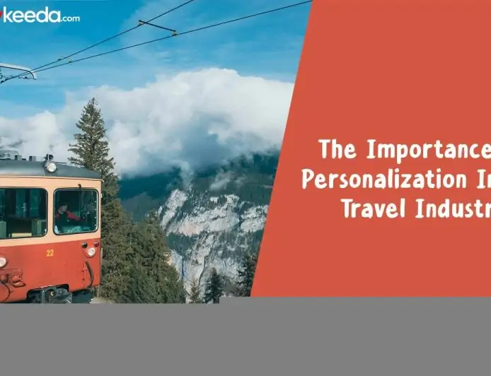 The Importance Of Personalization In The Travel Industry