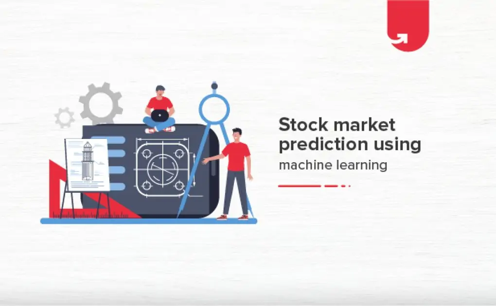 Stock Market Prediction Using Machine Learning [Step-by-Step Implementation]
