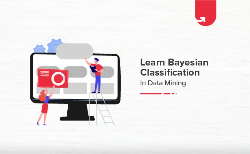 Learn Bayesian Classification in Data Mining [2021]